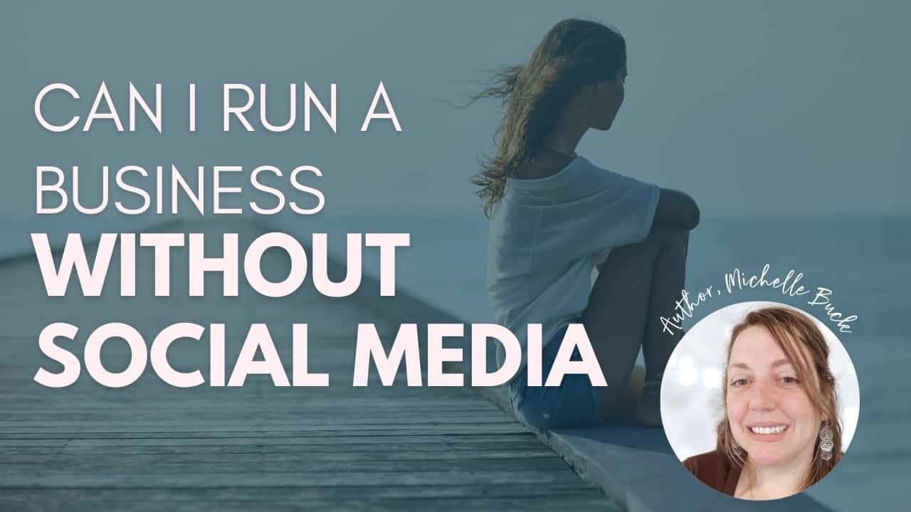 Can i run a business without social media